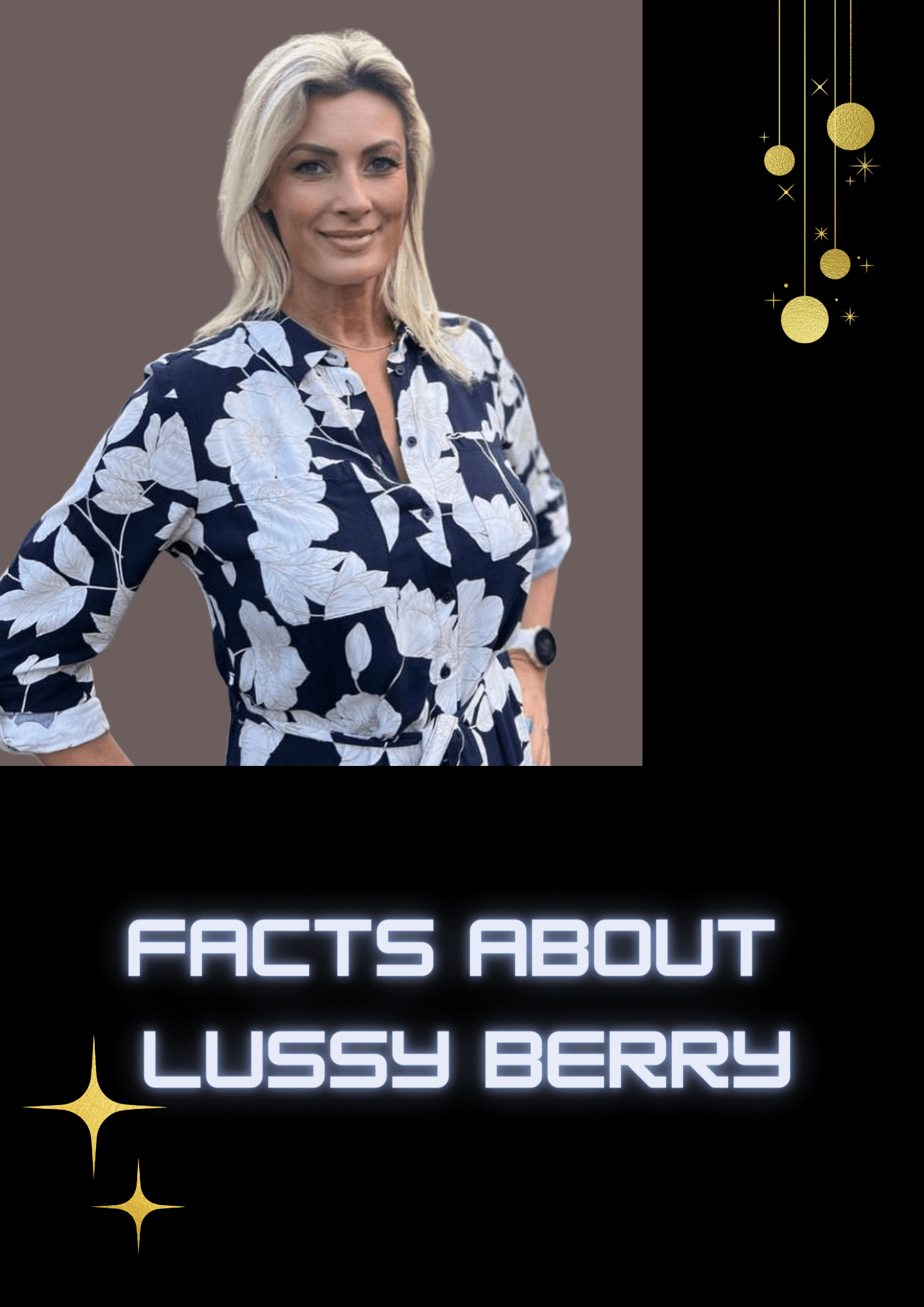 Lussy Berry Biography