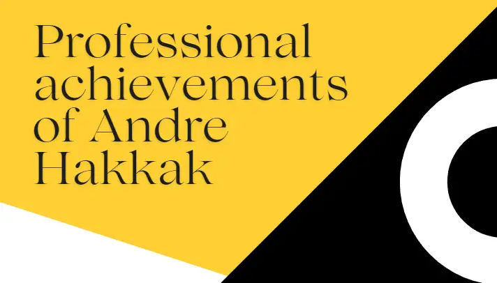 Andre A Hakkak biography