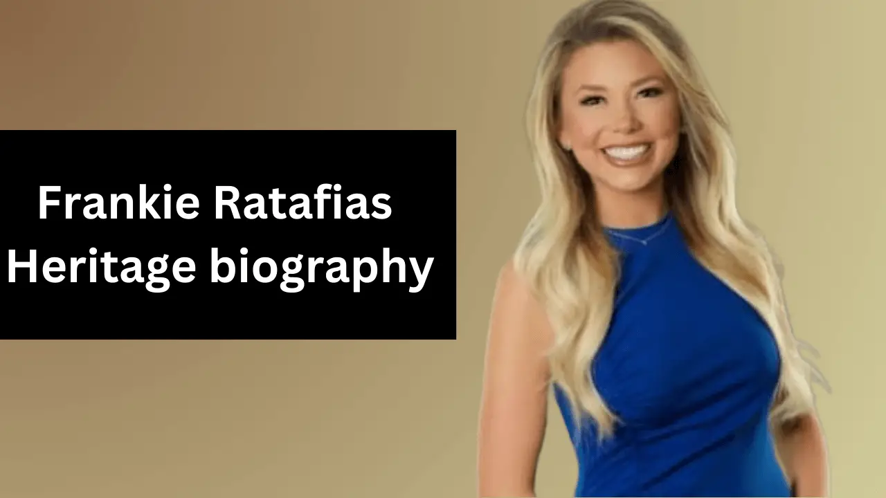 Frankie Ratafias Heritage biography