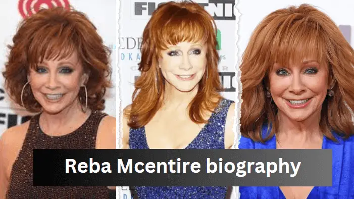 Reba Mcentire biography